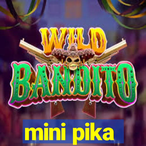 mini pika